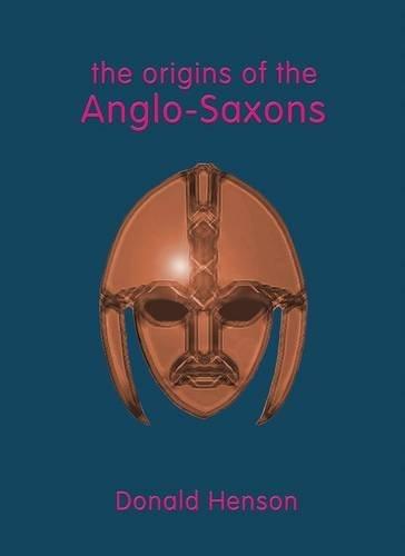 The Origins of the Anglo-Saxons - Groennfell & Havoc Mead Store
